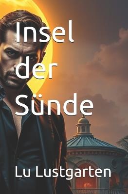 Insel der Sünde - Lu Lustgarten - cover