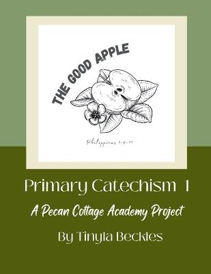Primary Catechism: Level 1 - Tinyla Beckles - cover