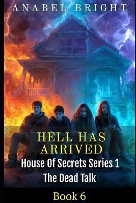 Hell Has Arrived - Anabel Bright - cover