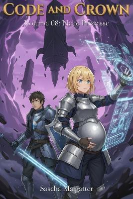 Code and Crown: Neue Prozesse - Sascha Maigatter - cover