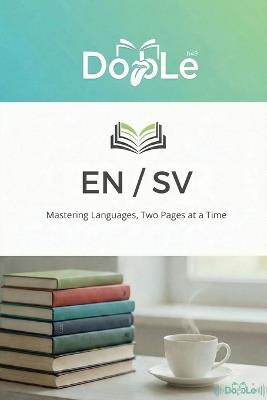 En / Sv: Mastering Languages, Two Pages at a Time - Edgar Van Der Sel - cover