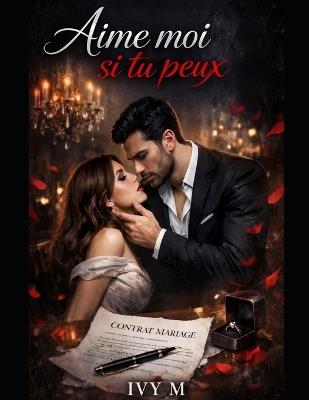 Aime moi si tu peux - Ivy M - cover