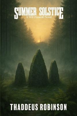Summer Solstice: A Green Mountain Murder - Thaddeus Robinson - cover