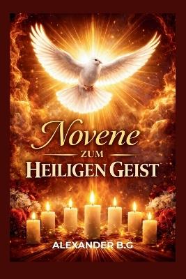 Novene Zum Heiligen Geist - Alexander B G - cover