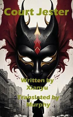 Court Jester - Xianyu,Murphy - cover