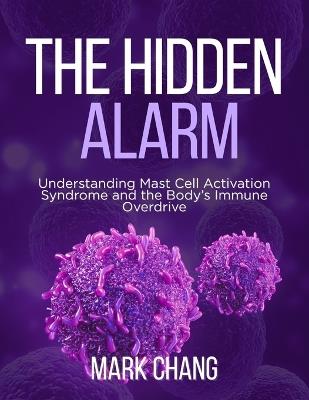 The Hidden Alarm - Mark Chang - cover
