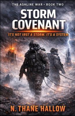 Storm Covenant: The Ashline War - Book Two - N Thane Hallow - cover