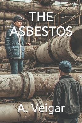 The Asbestos - A Veigar - cover