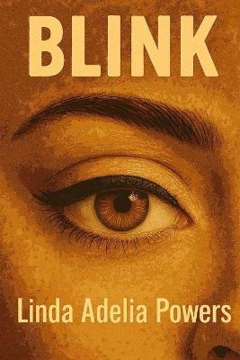 Blink - Linda Adelia Powers - cover