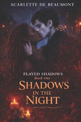 Shadows in the night - Scarlette de Beaumont - cover