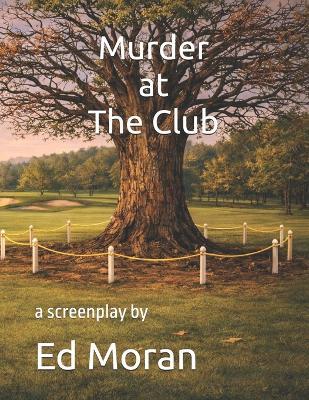 Murder at The Club - Ed Moran - cover