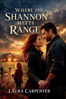 Where the Shannon Meets the Range - Laura Carpenter - cover