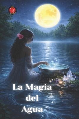 La Magia del Agua - Angeline Rubi - cover