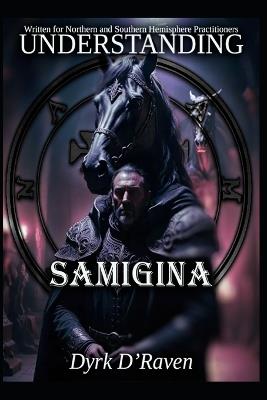 Understanding Samigina - Dyrk D'Raven - cover