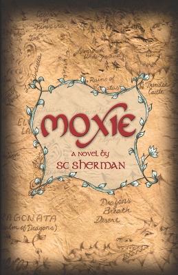 Moxie - S C Sherman - cover