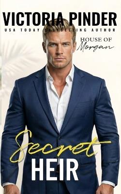 Secret Heir - Victoria Pinder - cover