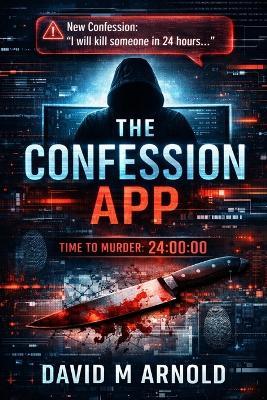 The Confession App - David M Arnold - cover