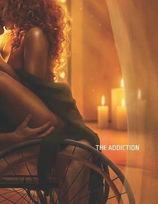 Fire: The Addiction - Sekyi Gloria - cover