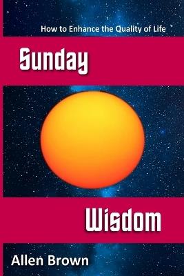 Sunday Wisdom - Allen Brown - cover