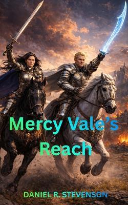Mercy Vale's Reach - Daniel Ray Stevenson - cover