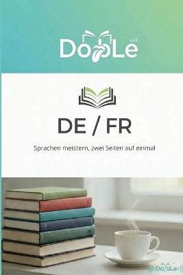 de / Fr: Sprachen meistern, zwei Seiten auf einmal - Edgar Van Der Sel - cover