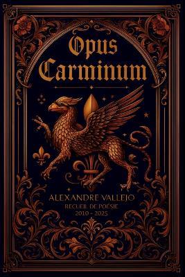 Opus Carminum - Alexandre Vallejo - cover