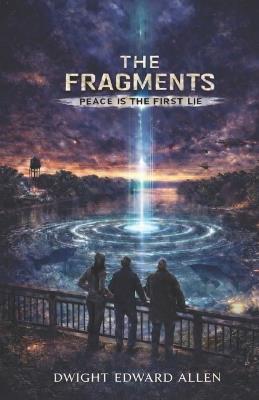 The Fragments - Dwight Edward Allen - cover