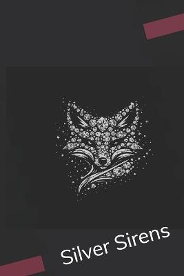 Silver Sirens - Tracy T Baker - cover