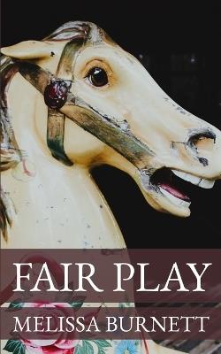Fair Play - Melissa Burnett - cover