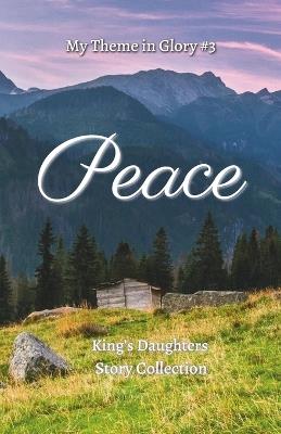 Peace - Angie Thompson,Rebekah A Morris,Erika Mathews - cover