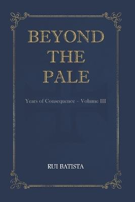 Beyond The Pale - Rui Batista - cover
