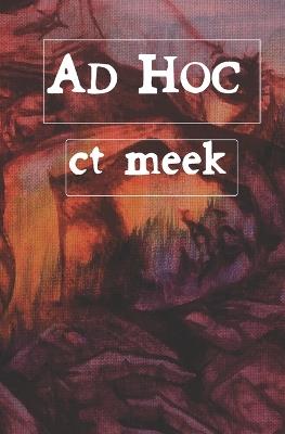 Ad Hoc - Ct Meek - cover