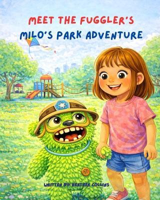 Milo's Park Adventure - Heather Collins - cover
