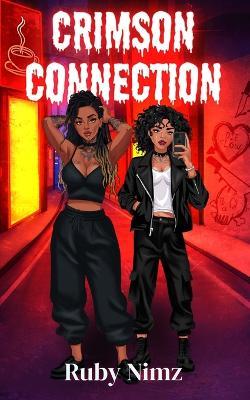 Crimson Connection - Ruby Nimz - cover