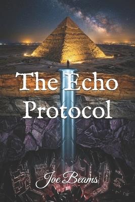 The Echo Protocol - Joe Beams - cover