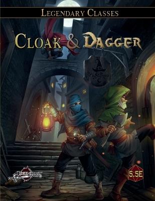Cloak & Dagger (D&D 5.5E) - Darrin Drader,Jason Nelson,Tom Knauss - cover