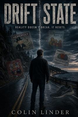 The Coherence Files: Book One: Drift State - Colin Linder - cover
