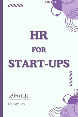 HR for Start-Ups - Lindsay Leo - cover