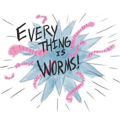 Everything Is Worms - Daniel Ray Bauldwin - cover