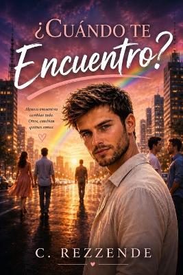 ¿Cuándo te encuentro? - C Rezzende - cover