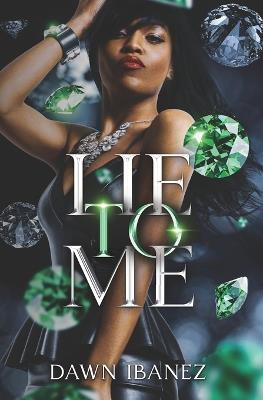 Lie to Me - Dawn Ibanez - cover