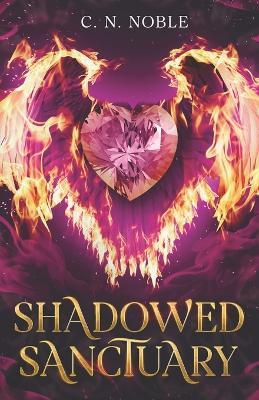Shadowed Sanctuary - C N Noble - cover