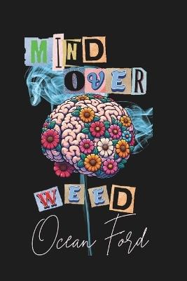 Mind Over Weed - Ocean Ford - cover