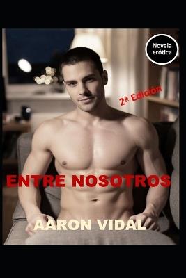 Entre Nosotros - Aaron Vidal - cover