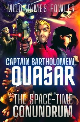 The Space-Time Conundrum - Milo James Fowler - cover