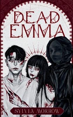 Dead Emma - Sylvia Morrow - cover