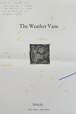Volume 05: The Weather Vane - Thales,Mathew Johnson - cover
