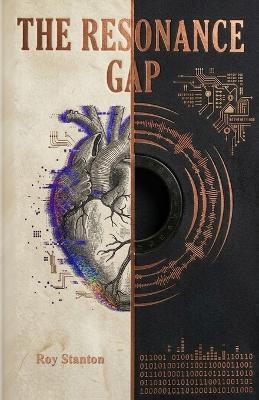 The Resonance Gap - Roy Stanton - cover