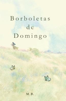 Borboletas de Domingo - Mariana Beckmann - cover