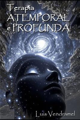 Terapia ATEMPORAL e PROFUNDA - Luis Vendramel - cover